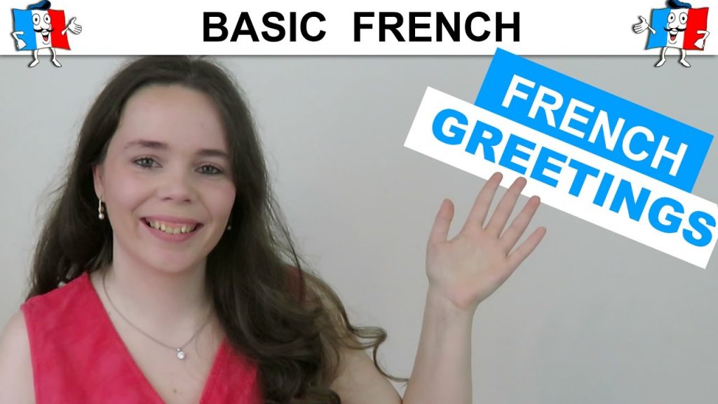 Learn French with French 101 – Greetings – Level One