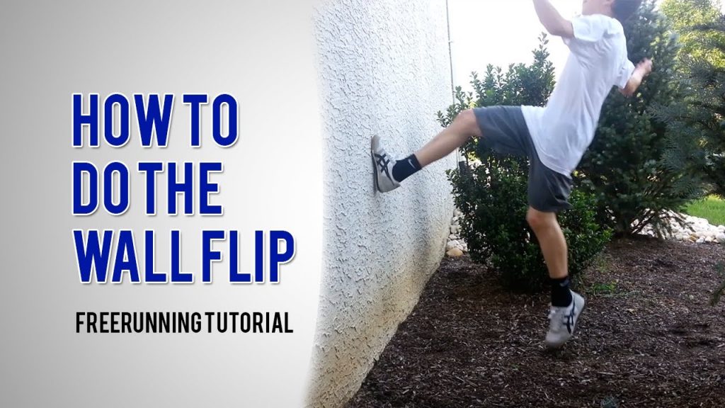 How to Wall Flip | Free Running & Parkour