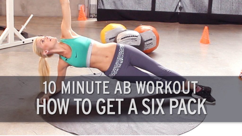 10 Minute Ab Workout: How to get a Six Pack