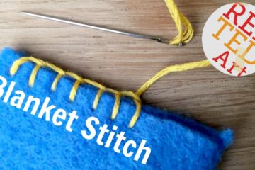 Blanket Stitch How to – Basic Sewing (Embroidery & Hand Sewing)