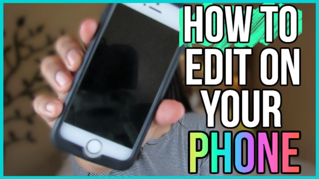 How to Edit Videos on Your Phone