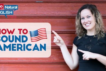 8 Ways to Speak English with an American Accent